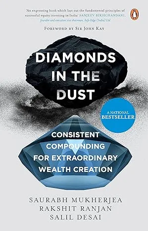 Diamonds in the Dust By Saurabh Mukherjea