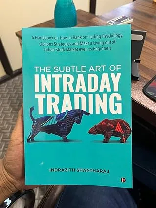 The Subtle Art of Intraday Trading